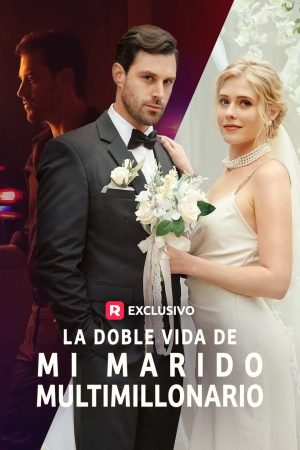 La doble vida de mi marido multimillonario